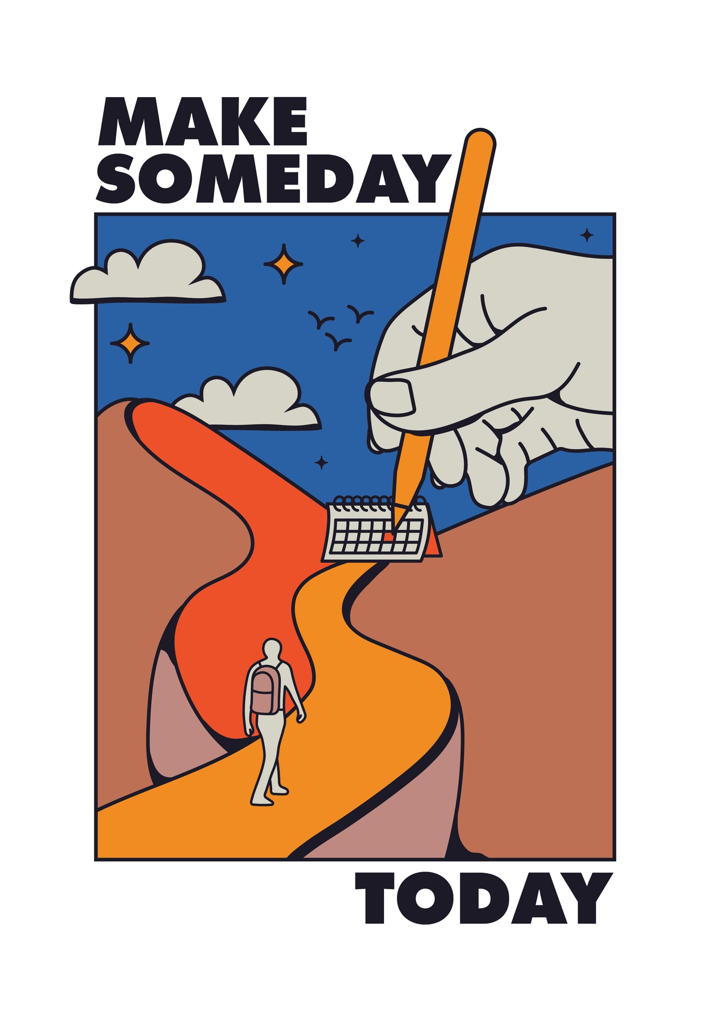 Exercise: Make Someday Today