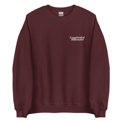 Experiential Billionaire Unisex Sweatshirt