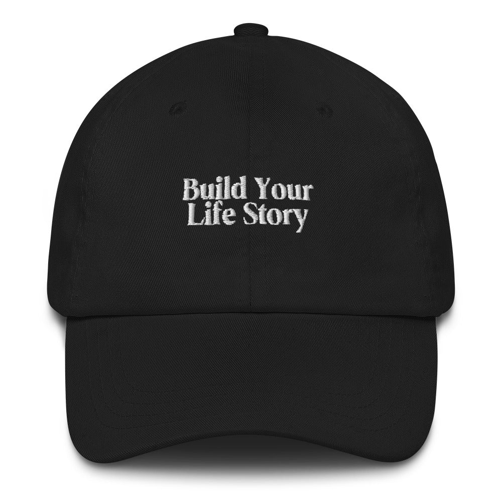 Build Your Life Story Dad Hat