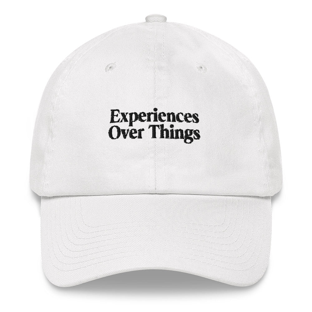 Experiences Over Things Dad Hat